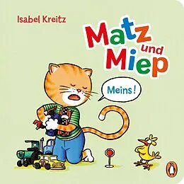 E-Book (epub) Matz &amp; Miep - Meins! von Isabel Kreitz