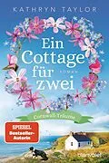 E-Book (epub) Ein Cottage für zwei von Kathryn Taylor
