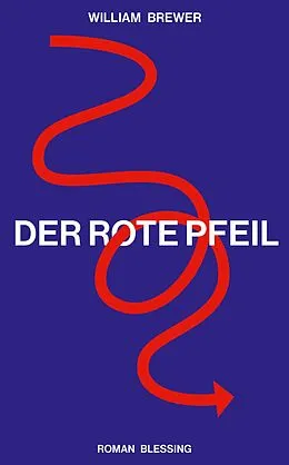 E-Book (epub) Der Rote Pfeil von William Brewer