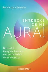 E-Book (epub) Entdecke deine Aura! von Emma Lucy Knowles