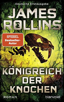 E-Book (epub) Königreich der Knochen von James Rollins