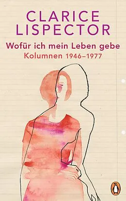 E-Book (epub) Wofür ich mein Leben gebe von Clarice Lispector