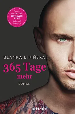 E-Book (epub) 365 Tage mehr von Blanka Lipiska