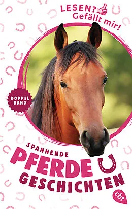 E-Book (epub) Lesen? Gefällt mir! - Spannende Pferdegeschichten von Carola Wimmer