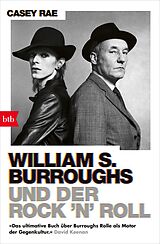 E-Book (epub) William S. Burroughs und der Rock 'n' Roll von Casey Rae