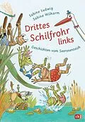 E-Book (epub) Drittes Schilfrohr links  Geschichten vom Seerosenteich von Sabine Ludwig