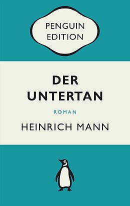 E-Book (epub) Der Untertan von Heinrich Mann