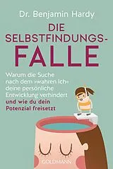 E-Book (epub) Die Selbstfindungs-Falle von Benjamin Hardy