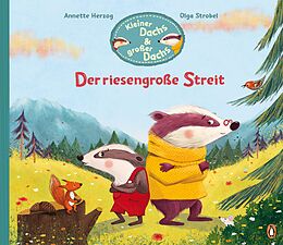 E-Book (epub) Kleiner Dachs &amp; großer Dachs - Der riesengroße Streit von Annette Herzog