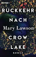 E-Book (epub) Rückkehr nach Crow Lake von Mary Lawson