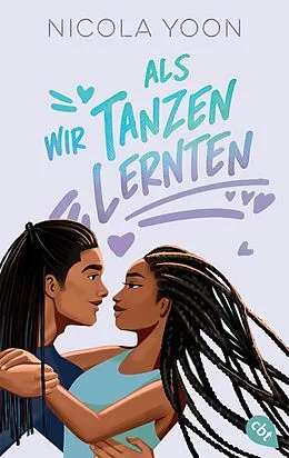 E-Book (epub) Als wir Tanzen lernten von Nicola Yoon