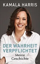 E-Book (epub) Der Wahrheit verpflichtet von Kamala Harris