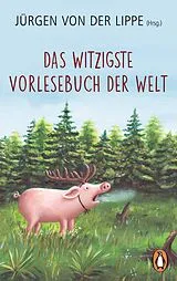 E-Book (epub) Das witzigste Vorlesebuch der Welt von Jürgen von der Lippe