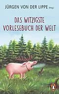 E-Book (epub) Das witzigste Vorlesebuch der Welt von Jürgen von der Lippe