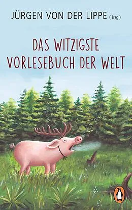 E-Book (epub) Das witzigste Vorlesebuch der Welt von Jürgen von der Lippe