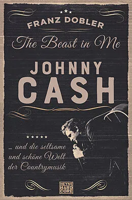 E-Book (epub) The Beast in Me. Johnny Cash von Franz Dobler