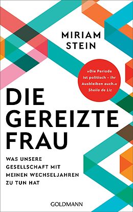 E-Book (epub) Die gereizte Frau von Miriam Stein