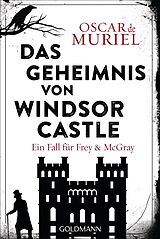 E-Book (epub) Das Geheimnis von Windsor Castle von Oscar de Muriel