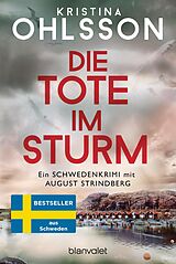 E-Book (epub) Die Tote im Sturm - August Strindberg ermittelt von Kristina Ohlsson