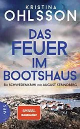 E-Book (epub) Das Feuer im Bootshaus von Kristina Ohlsson
