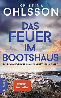 E-Book (epub) Das Feuer im Bootshaus von Kristina Ohlsson