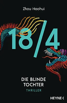 E-Book (epub) 18/4 - Die blinde Tochter von Zhou Haohui