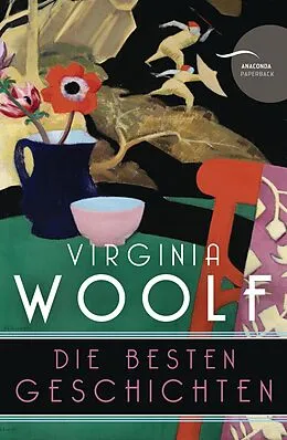 E-Book (epub) Virginia Woolf - Die besten Geschichten (Neuübersetzung) von Virginia Woolf