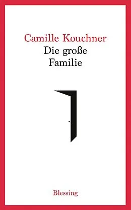 E-Book (epub) Die große Familie von Camille Kouchner