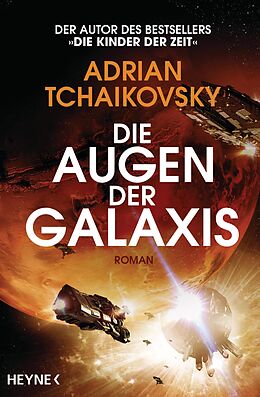 E-Book (epub) Die Augen der Galaxis von Adrian Tchaikovsky