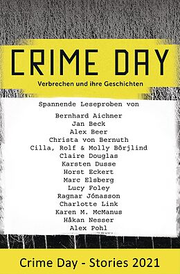E-Book (epub) CRIME DAY - Stories 2021 von Bernhard Aichner, Jan Beck, Alex Beer