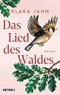 E-Book (epub) Das Lied des Waldes von Klara Jahn