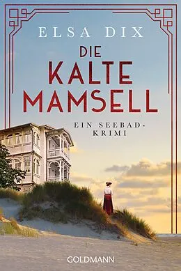 E-Book (epub) Die kalte Mamsell von Elsa Dix