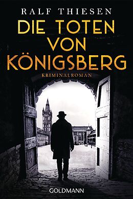 E-Book (epub) Die Toten von Königsberg von Ralf Thiesen