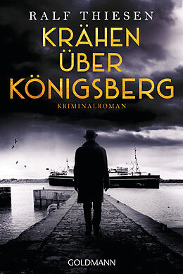 E-Book (epub) Krähen über Königsberg von Ralf Thiesen