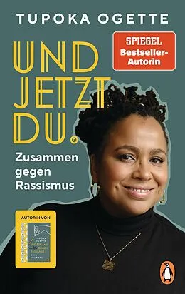 E-Book (epub) Und jetzt du. von Tupoka Ogette
