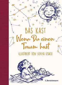 E-Book (epub) Wenn du einen Traum hast von Bas Kast