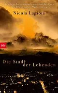 E-Book (epub) Die Stadt der Lebenden von Nicola Lagioia