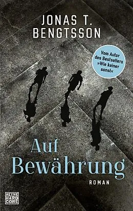 E-Book (epub) Auf Bewährung von Jonas T. Bengtsson