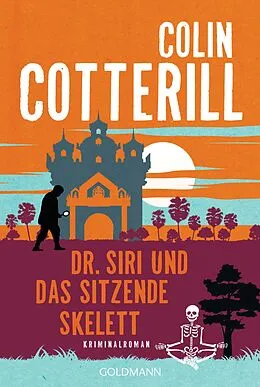 E-Book (epub) Dr. Siri und das sitzende Skelett von Colin Cotterill