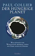 E-Book (epub) Der hungrige Planet von Paul Collier
