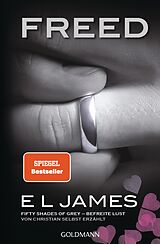 E-Book (epub) Freed - Fifty Shades of Grey. Befreite Lust von Christian selbst erzählt von E L James