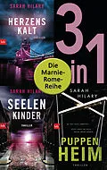E-Book (epub) Die Marnie-Rome-Reihe Band 1-3: Herzenskalt / Seelenkinder / Puppenheim (3in1-Bundle) von Sarah Hilary