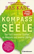E-Book (epub) Kompass für die Seele von Bas Kast