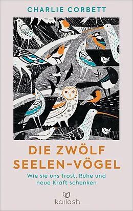 E-Book (epub) Die zwölf Seelen-Vögel von Charlie Corbett