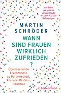 E-Book (epub) Wann sind Frauen wirklich zufrieden? von Martin Schröder