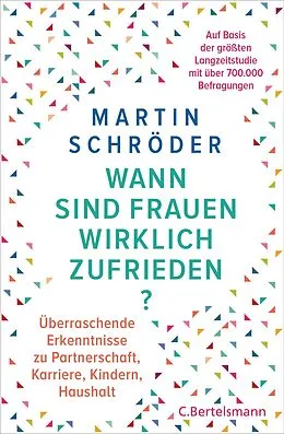 E-Book (epub) Wann sind Frauen wirklich zufrieden? von Martin Schröder
