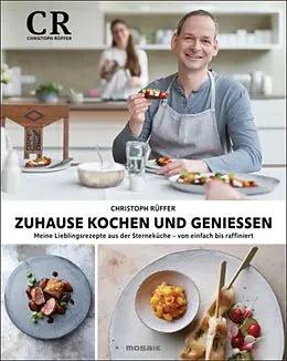 E-Book (epub) Zuhause kochen und genießen von Christoph Rüffer