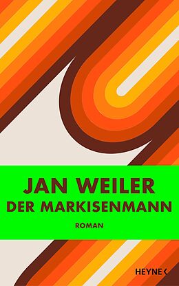 E-Book (epub) Der Markisenmann von Jan Weiler