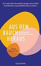 E-Book (epub) Aus dem Bauch heraus von Jana Heinicke