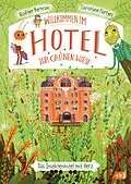 E-Book (epub) Willkommen im Hotel Zur Grünen Wiese von Rüdiger Bertram